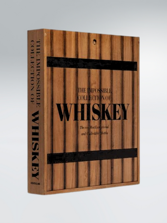 THE IMPOSSIBLE COLLECTION OF WHISKEY - ASSOULINE